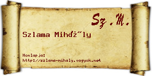 Szlama Mihály névjegykártya
